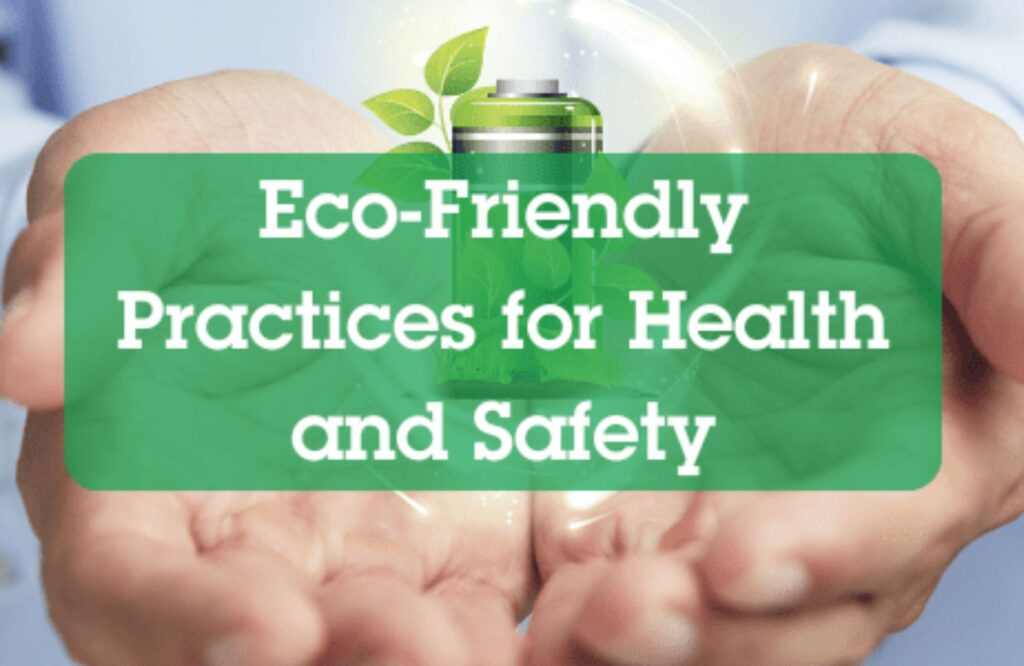 Safe and Eco-Friendly Methods